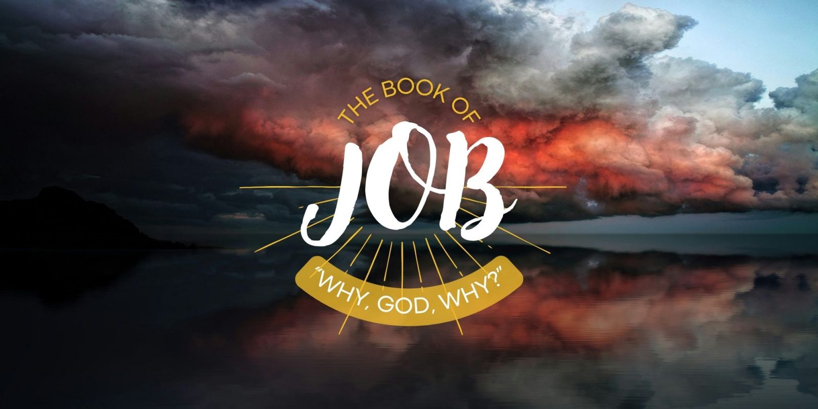 God is Behind it All ~ Job 1:1-22